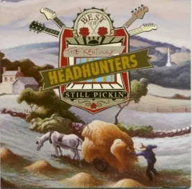 Best Of The Kentucky Headhunters